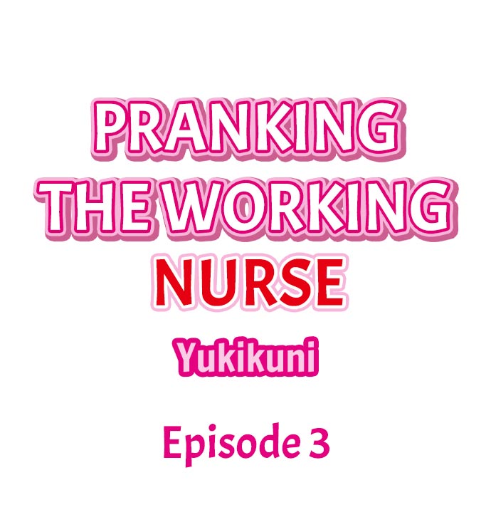 Pranking the Working Nurse Ch.14/? - Page 30