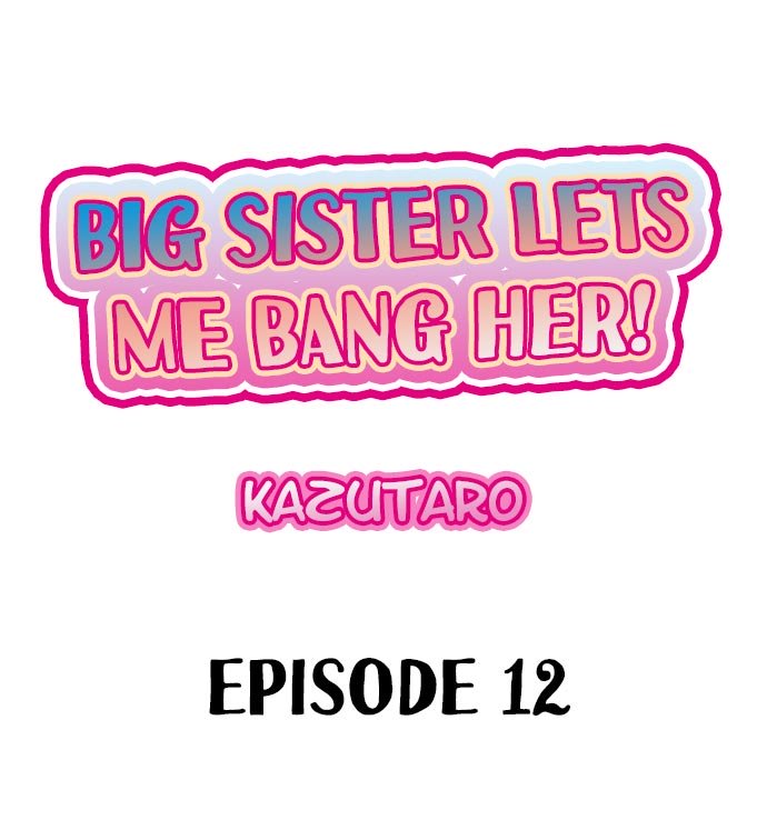 Big Sister Lets Me BANG Her! Ch.12/12 - Page 166