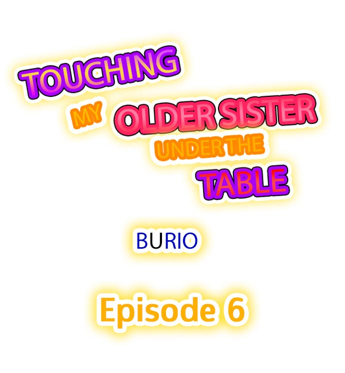 Touching My Older Sister Under the Table - Page 40