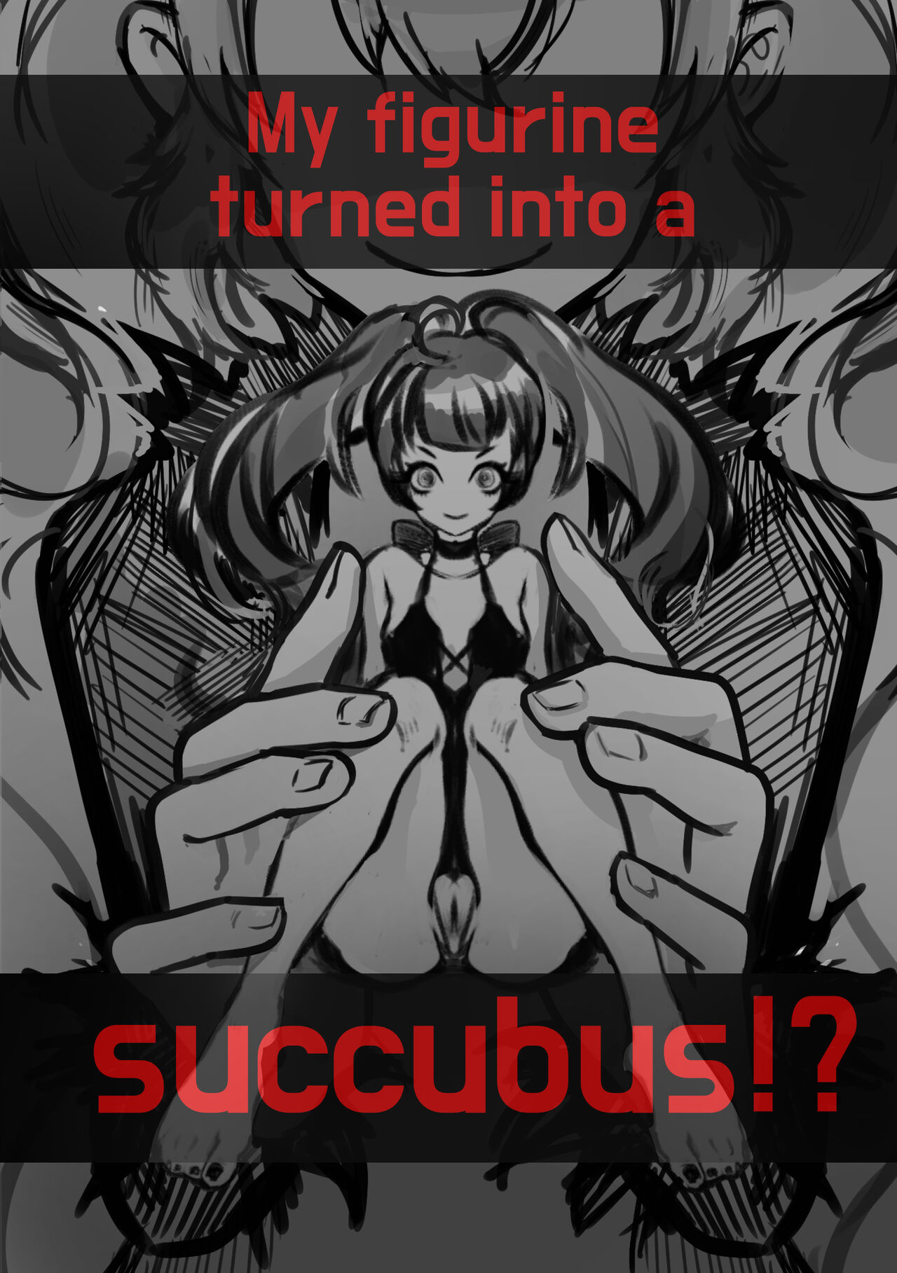 My figurine turned into a succubus! - Page 1