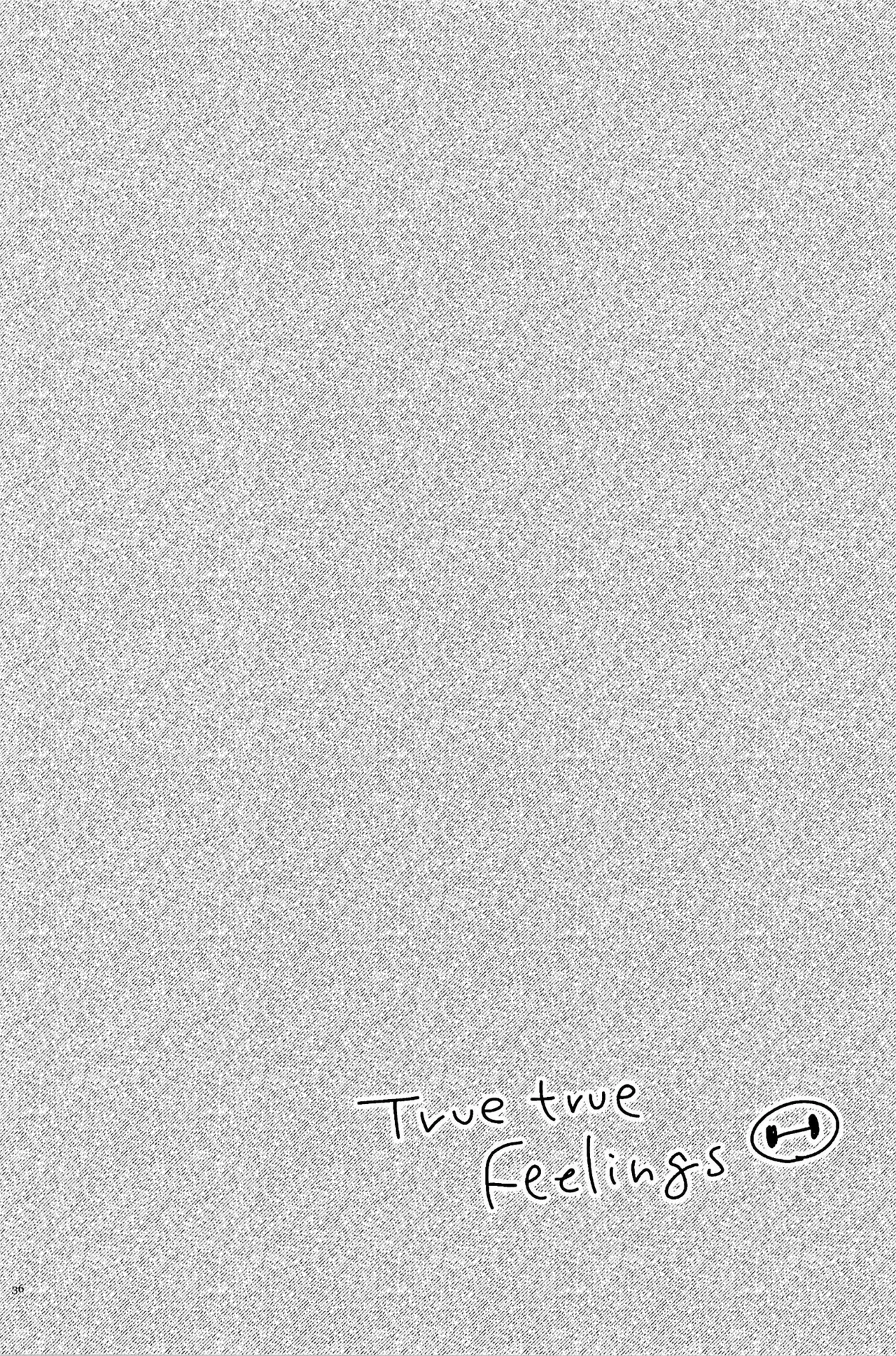 True true Feelings - Page 38